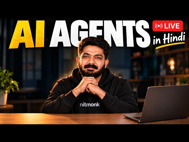 Part 2 - AI Agents LIVE in Hindi | LLMs, RAG, Tools, Memory, MCP & Multi-Agent Systems