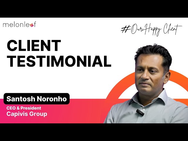 Client Testimonial | Santosh Noronha