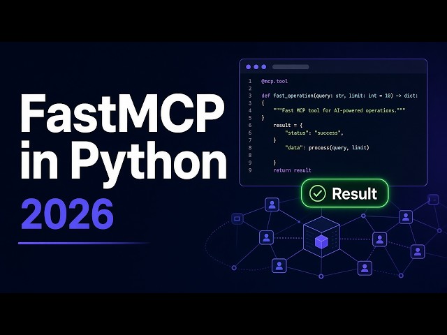 Build MCP Servers in Python with FastMCP (Code + Results) | 2026