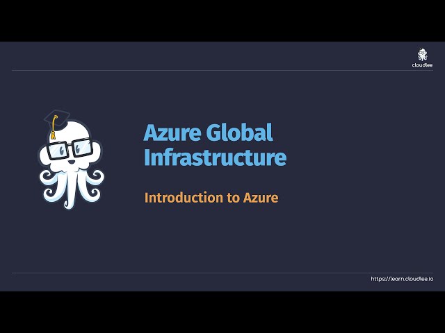 Free Getting Started with Azure Course - Azure Global Infrastructure
