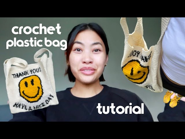 How to crochet THE ICONIC "Thank you Have a Nice Day" Plastic bag 😃✏️ (a very In- depth tutorial)