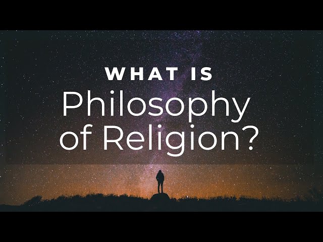 What is Philosophy of Religion? What do you study?
