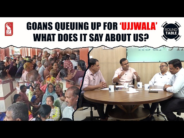Goans queuing up for ‘Ujjwala’: What does it say about us? | Round Table | Prudent | 090926