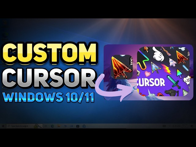Customize windows 11,10 | Cursor Rapidly