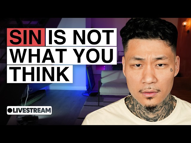 Why Everyone Misunderstands Sin