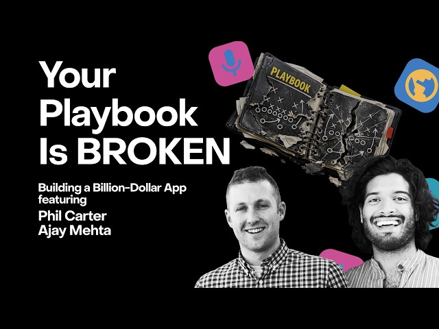 How to Scale an App Past $10M ARR (& Why Your Current Playbook Will Fail) – Phil Carter & Ajay Mehta