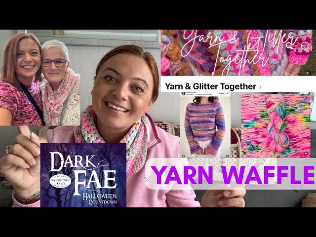 Yarn Waffle | Knitting & Crochet Podcast 🧶 Yarndale, Shetland Wool Week & ALL the Yarny Chat! 