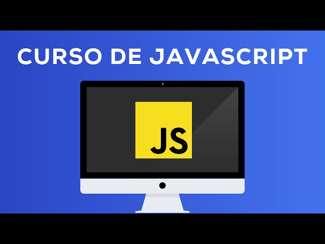 Curso Completo de Javascript desde Cero