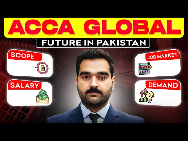 Future of ACCA Global | Scope, Demand, Salary and Job Market | @ShahbazManzar