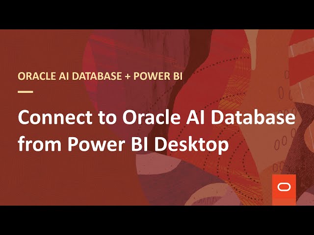 Connect to Oracle AI Database from Power BI Desktop
