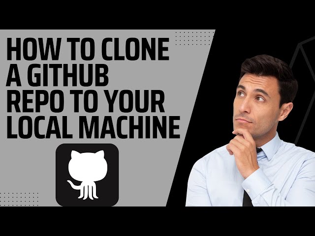 How to clone a Github Repository to your Local Machine