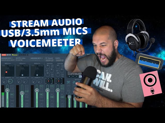 USB, 3.5mm, or Headset MICROPHONE and SEPARATED AUDIO with VOICEMEETER SETUP