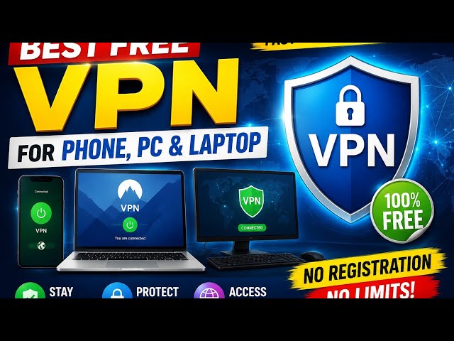 vpn free for phone pc  laptop 