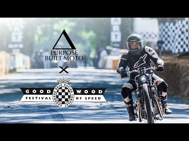 Goodwood Festival of Speed 2026 | Purpose Built Moto
