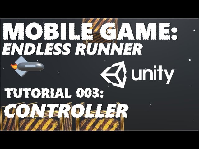 How To Make An Android / iOS Mobile Game In Unity Tutorial - Part 003 - Player