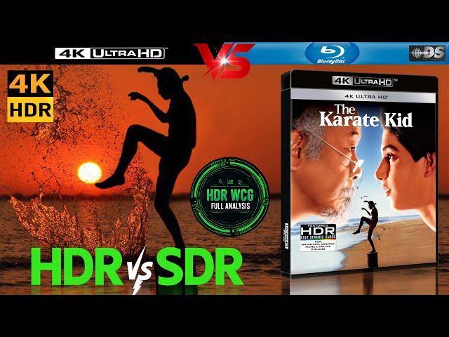 HDR DV WCG ATMOS ANALYSIS The Karate Kid 1984 4K UHD Blu Ray REVIEW vs 1080p BD SDR 100nits