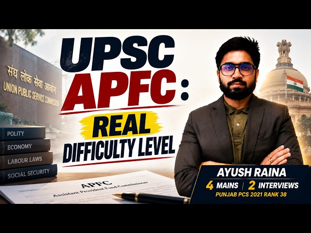 UPSC EPFO APFC Difficulty Level: Syllabus, PYQs, Cutoff & Preparation Strategy