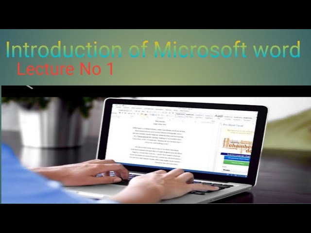 Introduction of Microsoft word and it's window