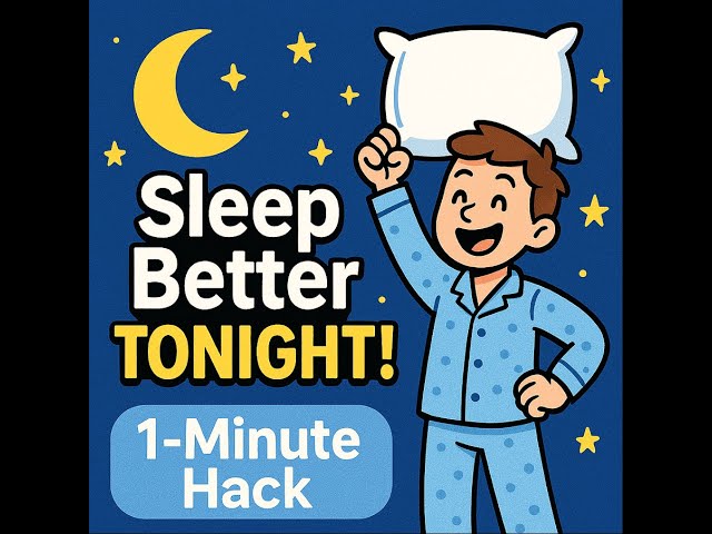 1 Minute to Better Sleep? Here's How