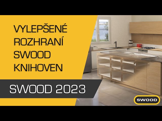 SWOOD DESIGN 2023 - Vylepšené rozhraní SWOOD knihoven