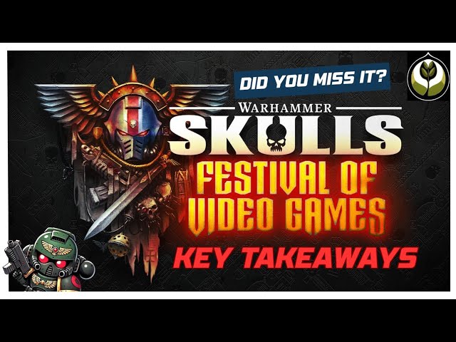 In Case You Missed It | News From Warhammer Skulls 2025