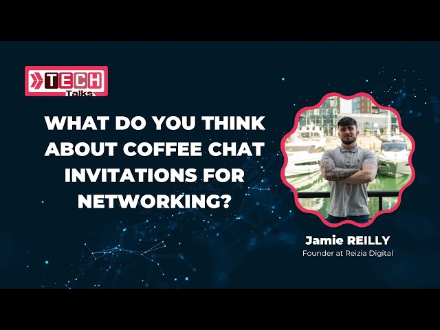 What Do You Think About Coffee Chat Invitations for Networking? #clarusway #networking