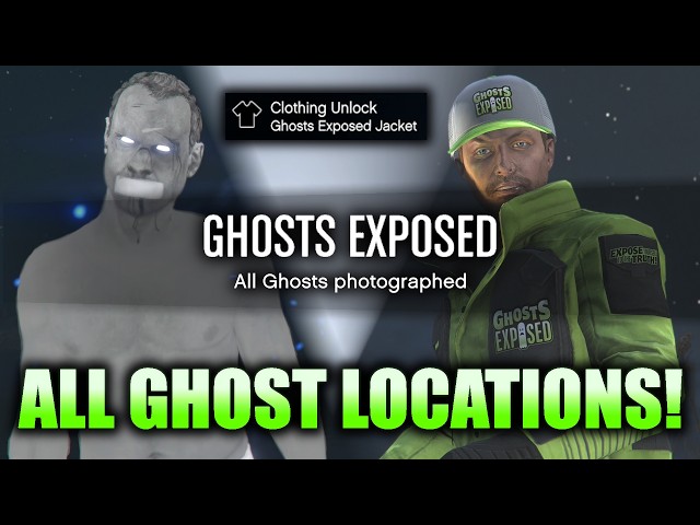 GTA Online: How to Unlock The Ghosts Exposed Jacket and $500,000! (ALL Ghost Locations Guide)