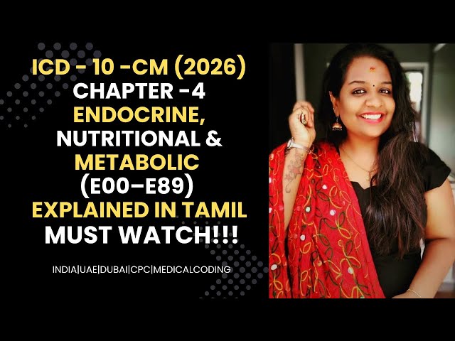 ICD-10-CM Chapter 4 (E00–E89) Explained in Tamil | Endocrine, Nutritional & Metabolic Diseases