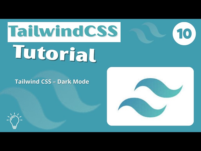 TailwindCSS v4 Tutorial 2026 #010 - Dark Mode