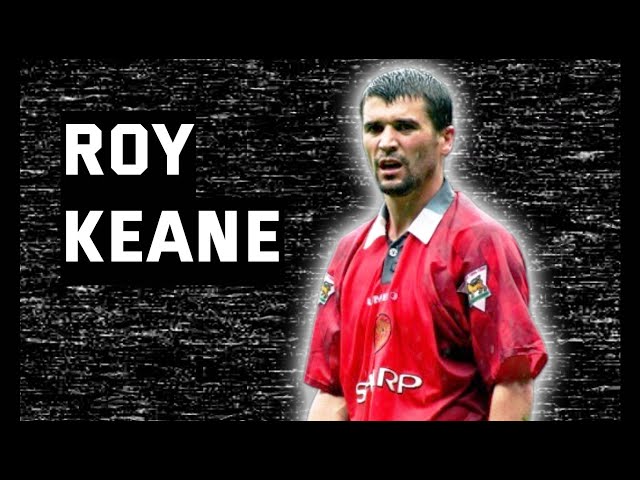 Roy Keane | Manchester United's Greatest Midfielder..
