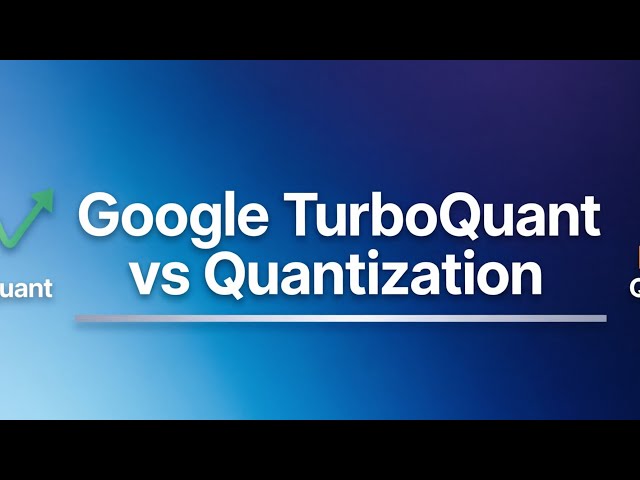 Google TurboQuant vs Quantization of LLMs