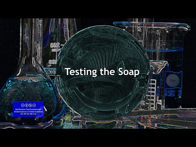Testing the Soap