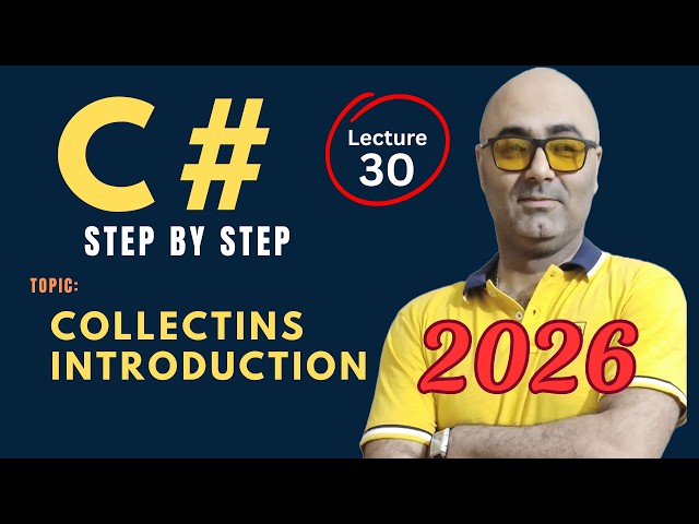 C# Collections in C Sharp – Beginner Friendly Tutorial –  Csharp programming 2026