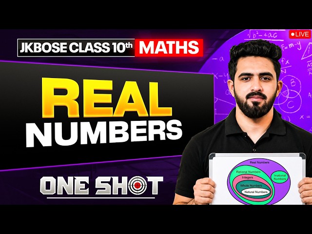 JKBOSE Class 10th Maths | Real Numbers | ONE SHOT Series 🎯 | JKBOSE Wallah