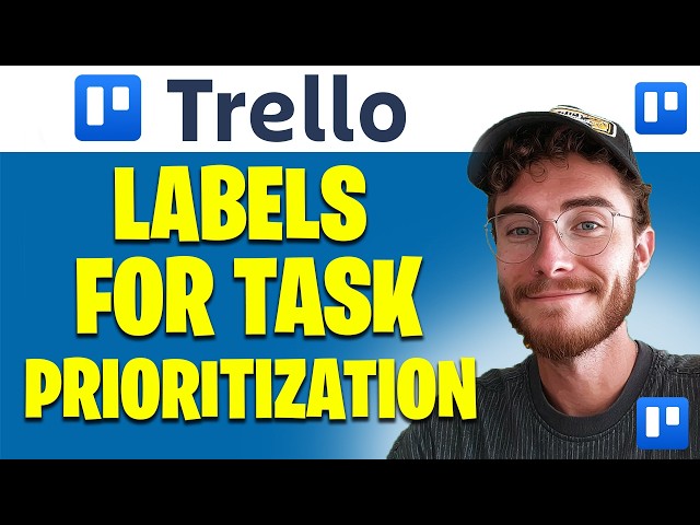 How to Add and Use Labels in Trello for Task Prioritization | Easy Guide