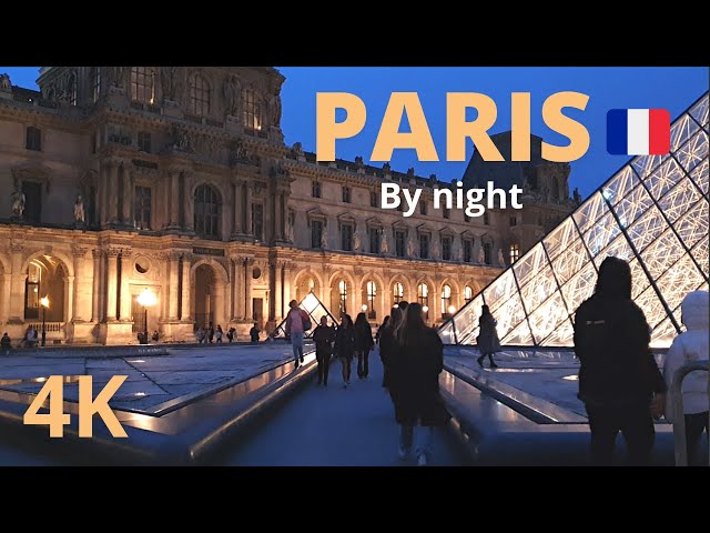 Paris, France - best night in the city of lights - Paris 4K