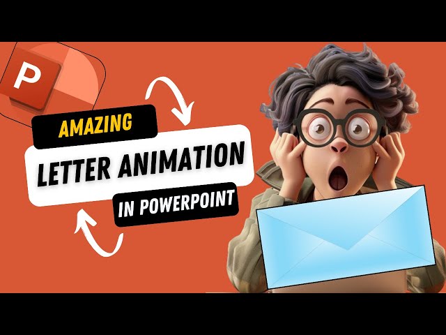 Create  AMAZING Letter Opening Animation In PowerPoint