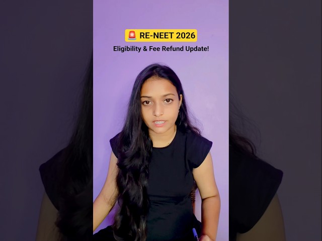 🚨 RE-NEET 2026 Eligibility & Fee Refund Update!