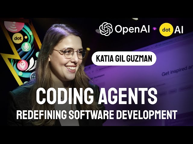 Coding Agents - Katia Gil Guzman - OpenAI