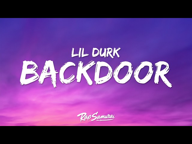 Lil Durk - Backdoor (Lyrics)