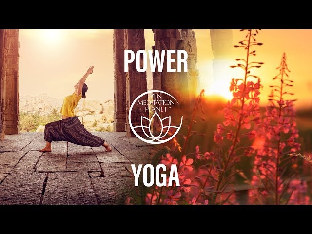 Power Yoga Background Music - Positive Energy Flow