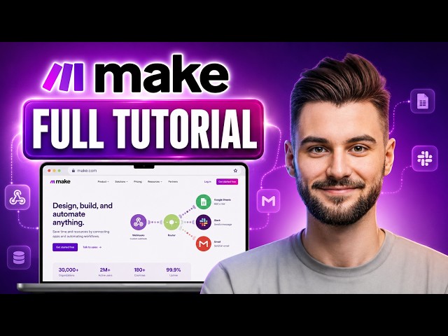 Make.com Full Tutorial for Beginners 2026 (Step by step)