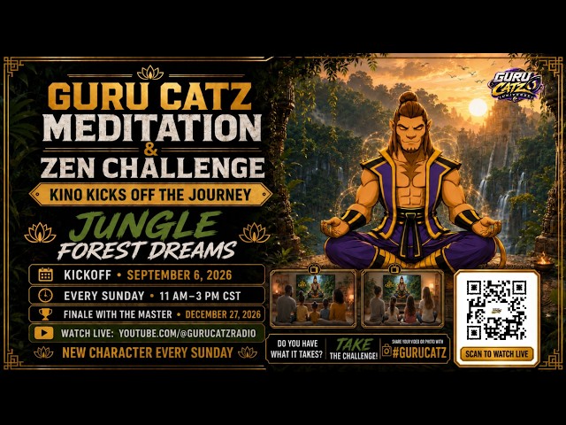 🌐 Live on YouTube: The Guru Catz Meditation & Zen Challenge with Kino! 📺