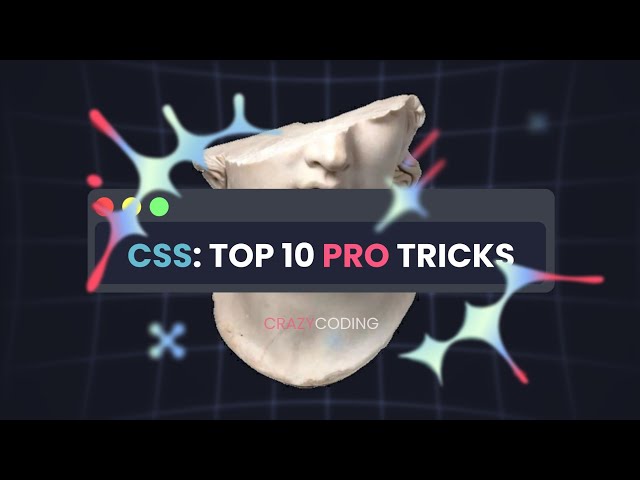 Top 10 AMAZING CSS Pro Tricks Every Frontend Developer Must Know