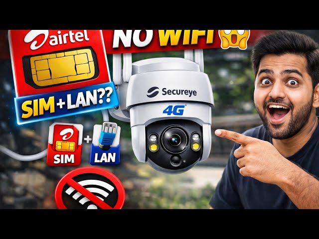 Airtel SIM + LAN Dono! 😱 Secureye 3 Lens 4G Camera Full Setup & Review (No WiFi)