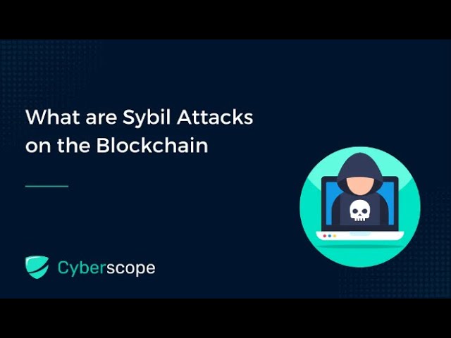 What Are Sybil Attacks on The blockchain