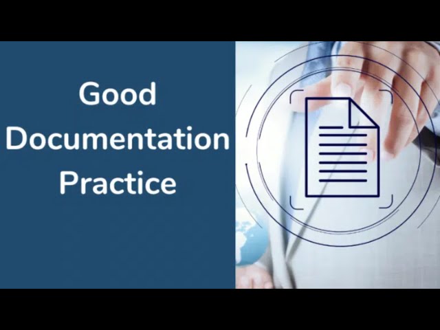 Good Documentation Practice (GDocP) - Online Course