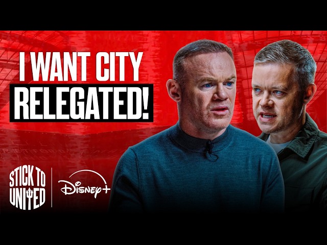 Rooney: Man City Can Keep Their Titles, But Relegate Them! | Stick to United EP 7