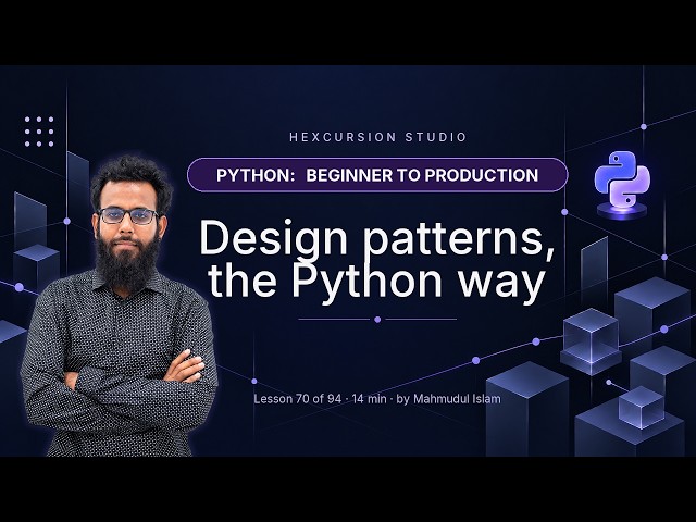Design patterns, the Python way | Python 70/94