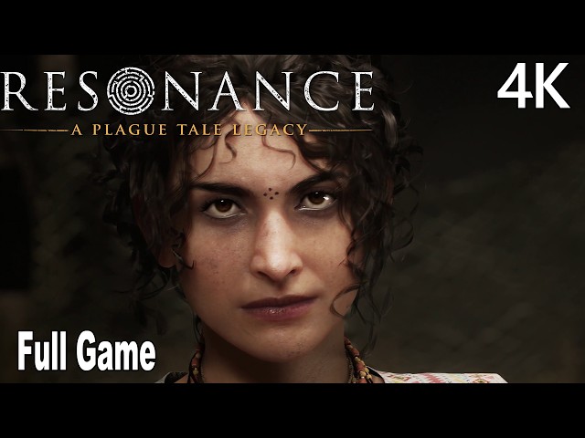 Resonance: A Plague Tale Legacy Full Gameplay Walkthrough | FULL GAME 4K No Commentary